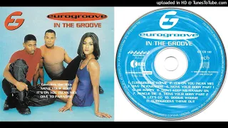 Eurogroove – In The Groove - Teljes album - 1996