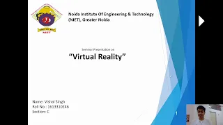 Virtual Reality Seminar Presentation | NIET | Vishal Singh (1613310246)