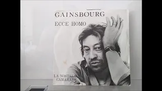 Serge Gainsbourg : La nostalgie camarade [Face B][1981]