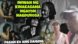 INIWAN NG KINAKASAMA NGAYON NAG DUROSA | HANGGANG SAAN SUSUKO ANG ISANG INA