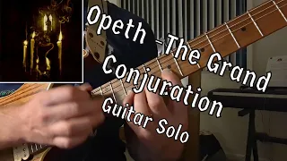 Opeth - The Grand Conjuration - Guitar Solo