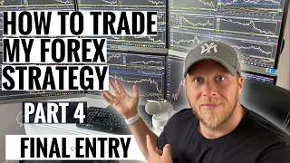 HOW TO TRADE FOREX - MY FULL STRATEGY PART 4 [2020]