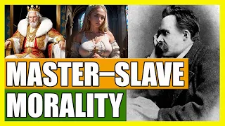 Nietzsche's Master–Slave Morality