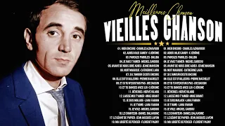 Vieilles Chansons - Nostalgique meilleures chanson des années 70 et 80 - Charles Aznavour
