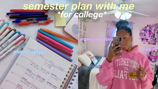 SEMESTER PLAN WITH ME FOR COLLEGE | planner set up, organization tips, packing ♡