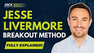 JESSE LIVERMORE Breakout Method EXPLAINED | Greatest SWING TRADER Ever