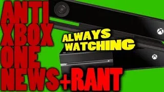 KINECT SHOULD NOT BE FORCED UPON GAMERS - *ANTI* XBOX ONE NEWS + RANT