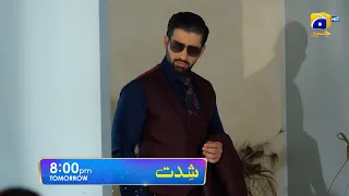 Shiddat Episode 04  Promo | Tomorrow at 8:00 PM only on Har Pal Geo