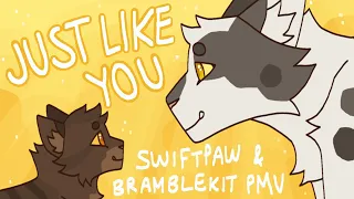 CW↓Just like you || Swiftpaw & Bramblekit PMV