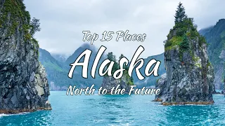 15 Best Places to Visit in Alaska 4K HD Travel Exposure