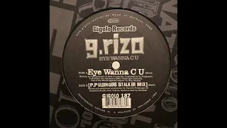 G.rizo 'Eye Wanna C U' (P.Pulsinger's Stalker Mix) - International Deejay Gigolos