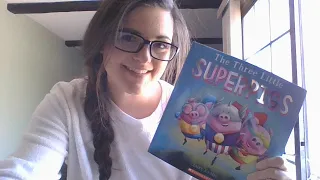 Mrs. Fischer Reads: The Three Little SuperPigs by Claire Evans