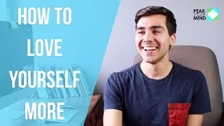 How to Love Yourself More: Weird trick that helped me
