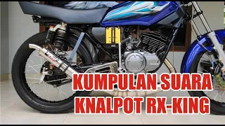 Kumpulan Suara Knalpot Motor RX King #rxking