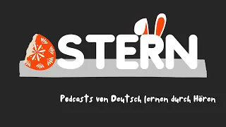 #138 Ostern - Easter  | Deutsch lernen durch Hören | Hörverstehen A2-B1 | Zum Lesen und Hören