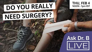 81% of Meniscus Tears DO NOT Need Surgery [Important NEW Research] (Ask Dr. B LIVE, Ep.040)