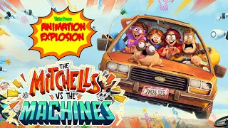 The Mitchells vs. The Machines | Animation Explosion