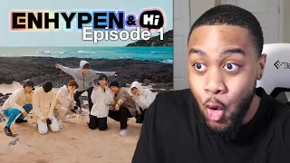 ENHYPEN&Hi Episode 1 Was PERFECT!
