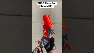 PUBG Flare Gun Reload IRL