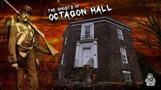 The Ghosts of Octagon Hall (Haunted Civil War Mansion) || Paranormal Quest® S07E19