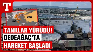 ABD'den Dedeağaç'ta Tehlikeli Sevkiyat! Türkiye İçin Tehlike Sınıra 40 Km Uzaklıkta