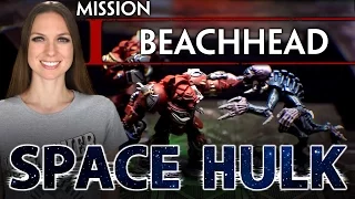 Space Hulk Board Game - Mission 01: Beachhead