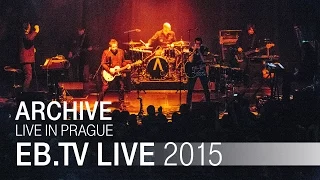 ARCHIVE live in Bratislava (2015)