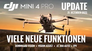 Dji Mini 4 Pro Update Deutsch - 6 neue Funktionen - Vision Assist/Positioning, ActiveShots 360, FPV