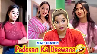 Padosan Ka Deewana | Dank Indian Memes | Funny Memes | REACTION | BHOJPURI CHILLIZ 2.0 |