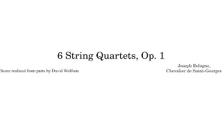 6 String Quartets, Op. 1 - Joseph Bologne, Chevalier de St. Georges (Score Video)