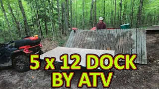 SOLO Hauling a 5 x 12 dock by ATV/Quad to my Off Grid Cabin
