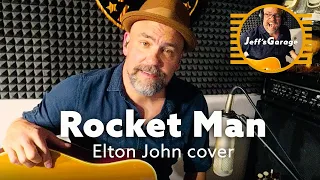 ROCKET MAN (Elton John) RAW acoustic cover - Jeff's Garage