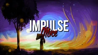MVCE - Impulse (Original Mix)