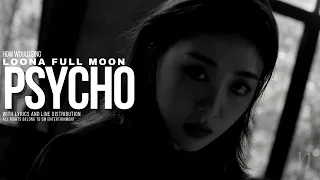 How would Loona Full Moon sing Red Velvet - Psycho