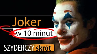 JOKER w 10 minut | Szyderczy Skrót