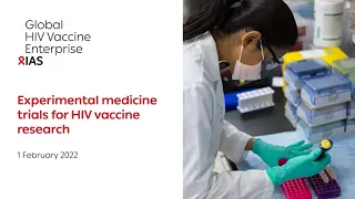 Webinar 02 – Experimental medicine trials for HIV research