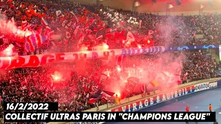 COLLECTIF ULTRAS PARIS IN "CHAMPIONS LEAGUE" || Paris Saint-Germain vs Real Madrid 16/2/2022