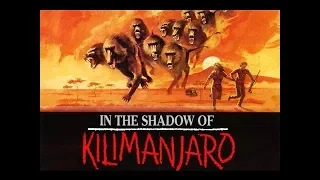 In the Shadow of Kilimanjaro 1986