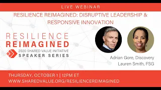 Resilience Reimagined: Disruptive Leadership & Responsive Innovation