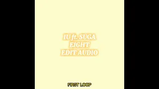 IU ft. SUGA - Eight (Edit Audio)