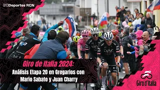 Giro de Italia 2024: Análisis Etapa 20 en Gregarios con Mario Sabato y Juan Charry