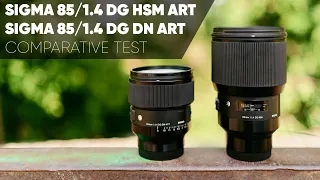 SIGMA 85/1.4 DG DN ART vs SIGMA 85/1.4 DG HSM ART | COMPARATIVE TEST