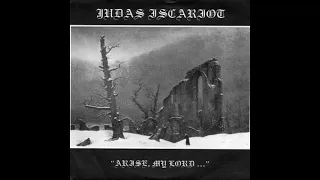 Judas Iscariot- Arise, My Lord... (Ep 1996)