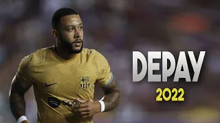 Memphis Depay 2022 - Best Skills, Goals & Assists - HD