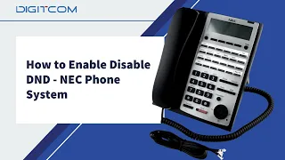 How to Enable Disable DND - NEC Phone System