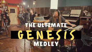 The Ultimate Genesis Medley (Firth of Fifth, Invisible Touch, Supper's Ready, etc.)