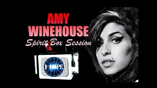 Amazing Amy Winehouse Spirit Box Session| "I'm Still Writing Hits"