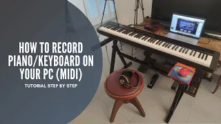 How to record a digital piano/keyboard with MIDI (Ableton Live Lite or Fruity Loops)