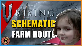 V Rising - Schematics Farming Route / Farming Spots (100-200 Schematics/Run)