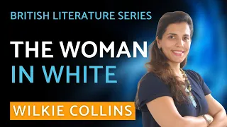 The Woman in White summary - NET | SET | British Literature Series - Heena Wadhwani